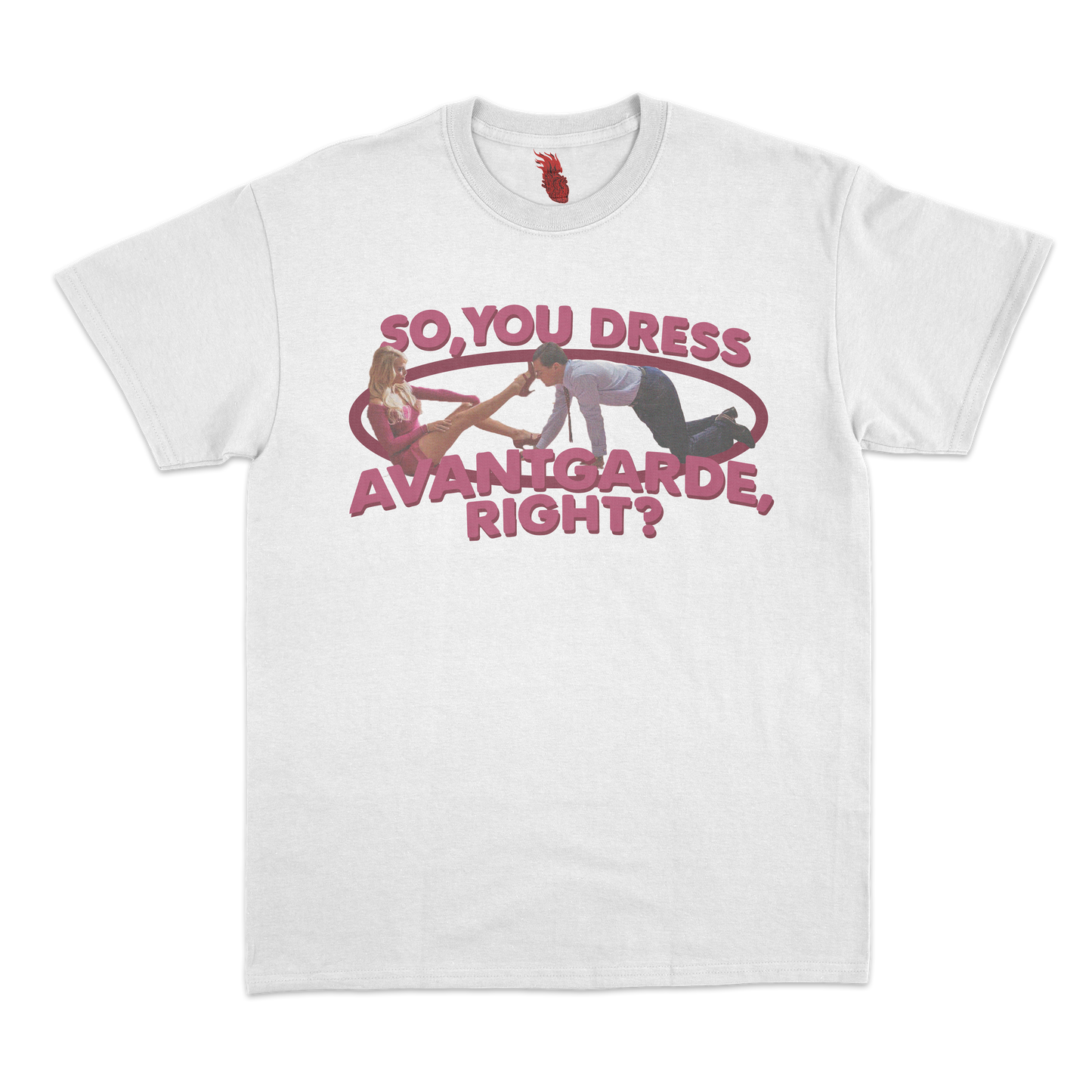 T-Shirt "So, you dress" - Avantgarde