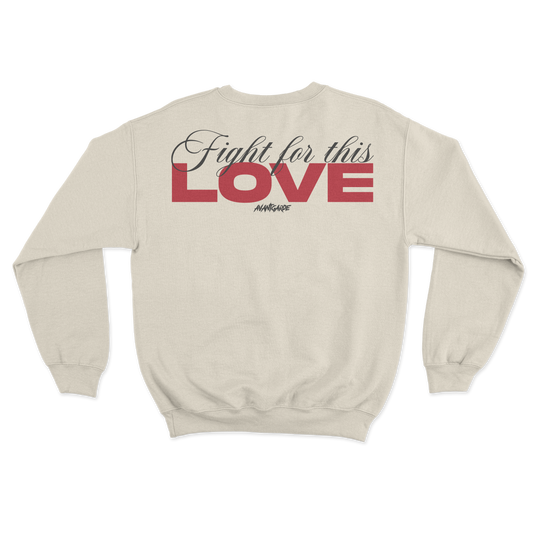 Felpa "Fight for this Love" - Avantgarde
