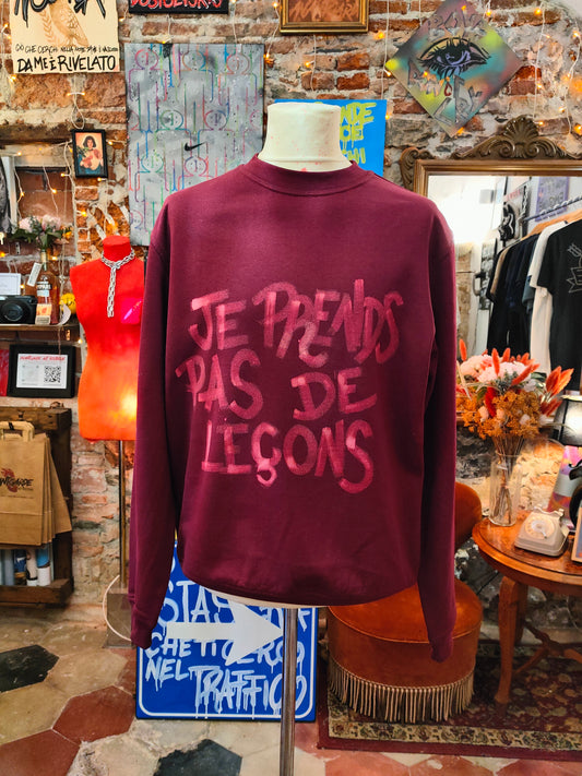 Felpa Handmade "Je Prends Pas De Leçons" - Avantgarde