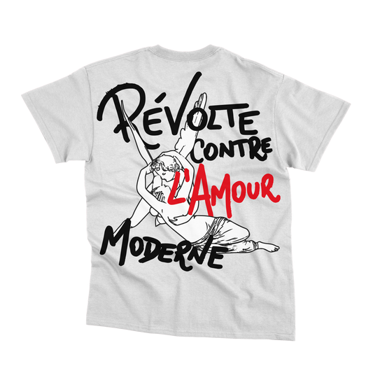 T-Shirt "Revolte Contre L'Amour Moderne"