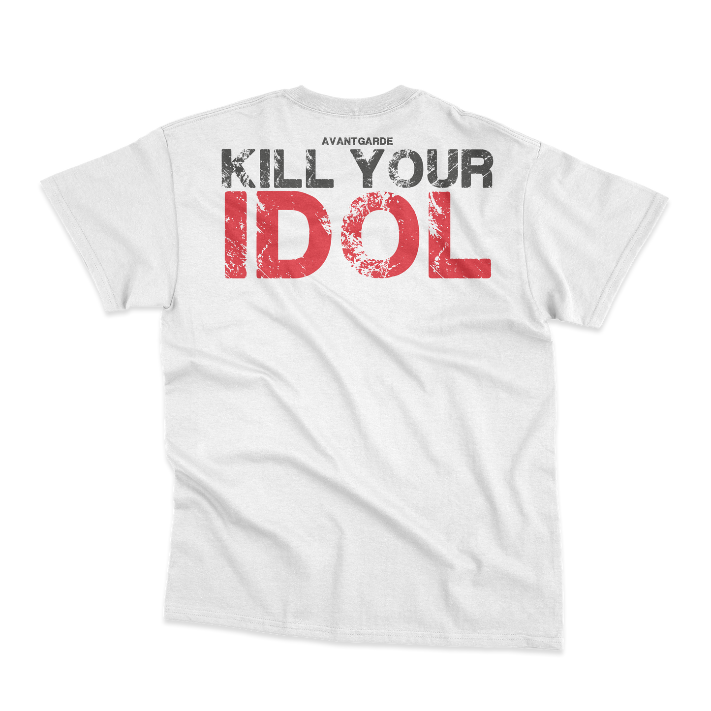 T-Shirt "Kill Your Idol"