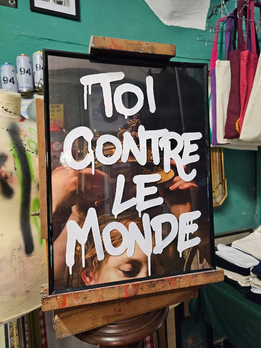 TOI CONTRE LE MONDE